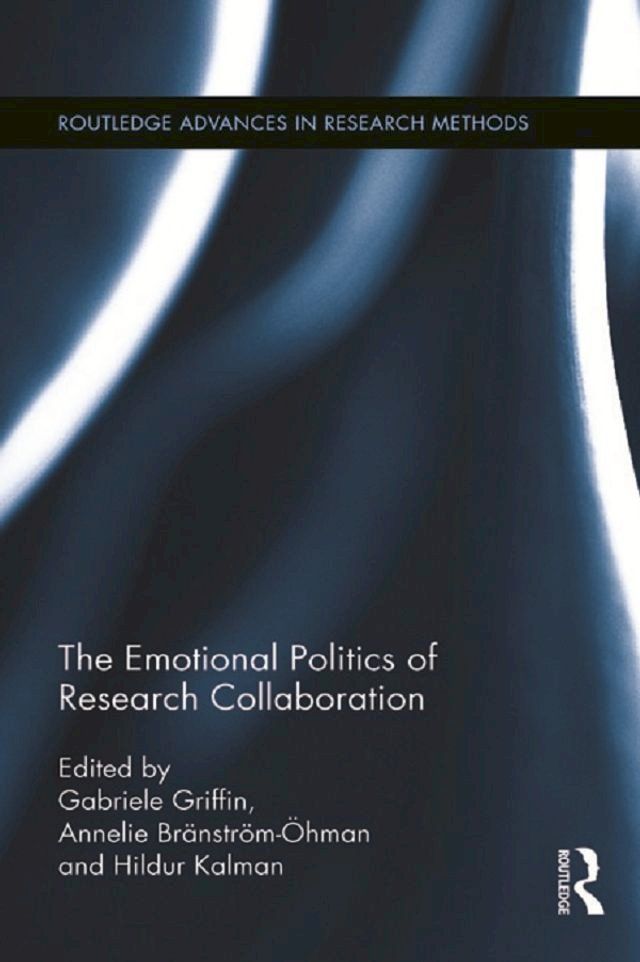  The Emotional Politics of Research Collaboration(Kobo/電子書)