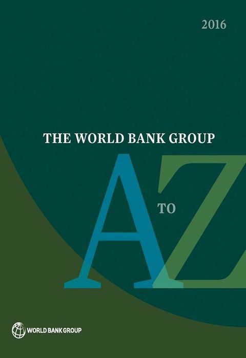 The World Bank Group A to Z 2016(Kobo/電子書)