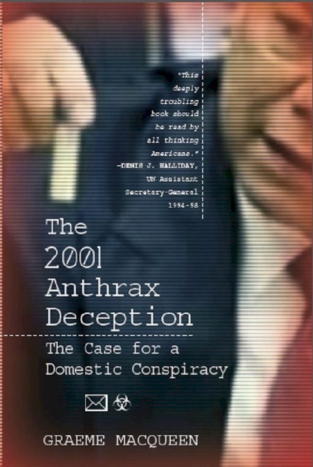  The 2001 Anthrax Deception(Kobo/電子書)