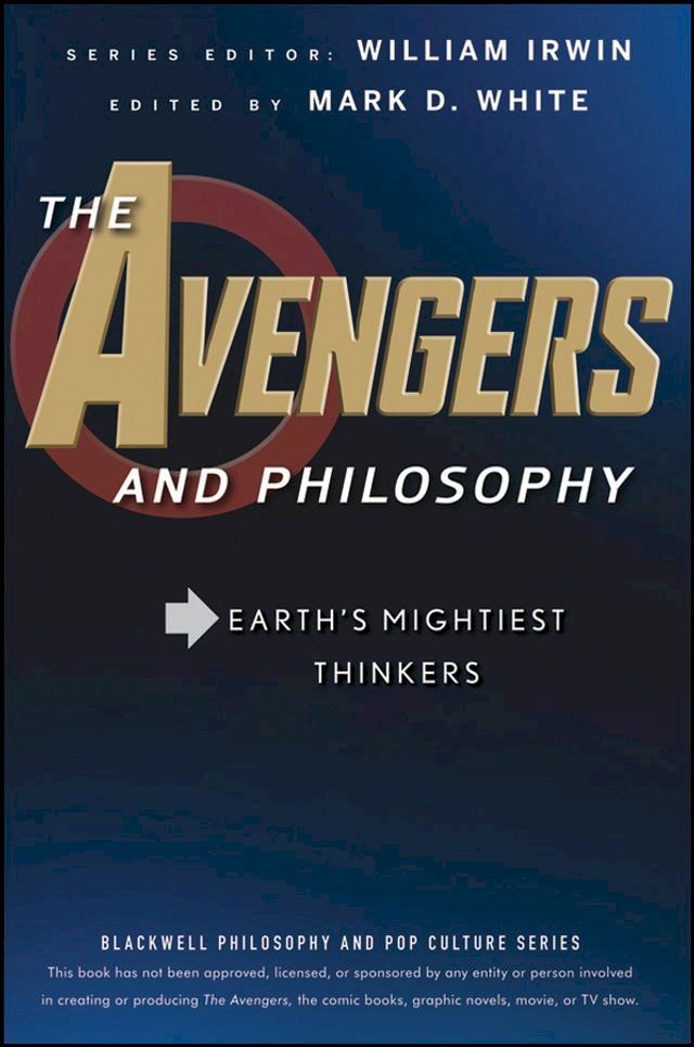  The Avengers and Philosophy(Kobo/電子書)