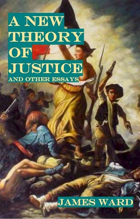 A New Theory of Justice and Other Essays(Kobo/電子書)