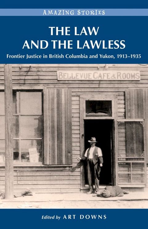 The Law and the Lawless(Kobo/電子書)