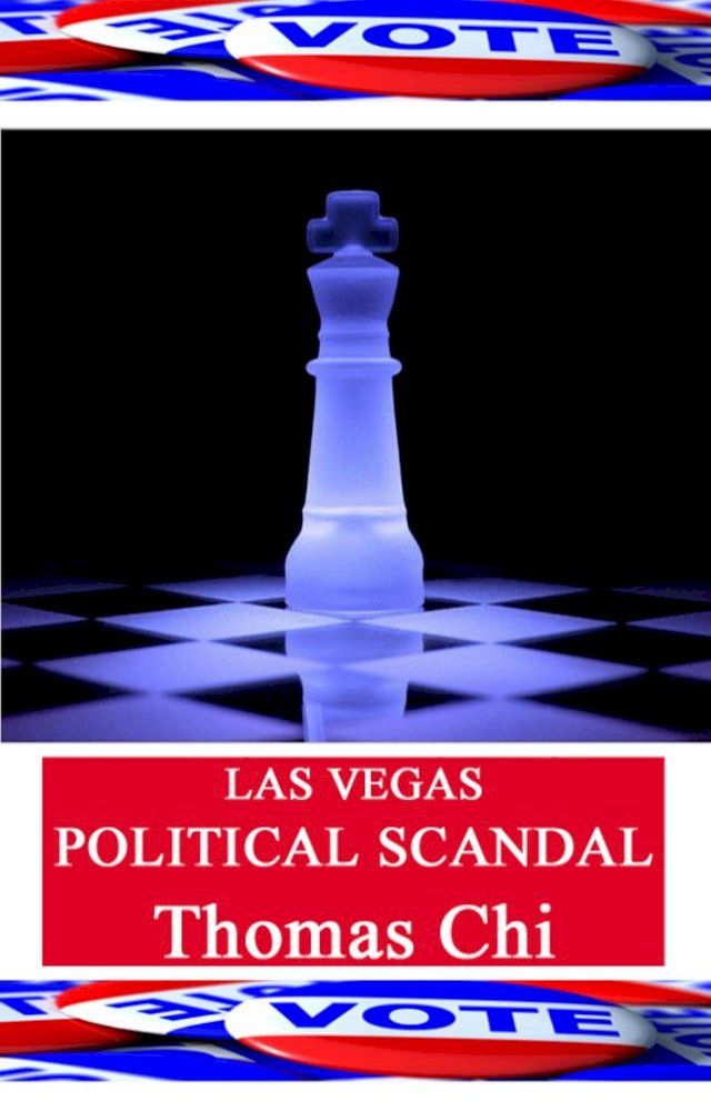  Las Vegas Political Scandal(Kobo/電子書)