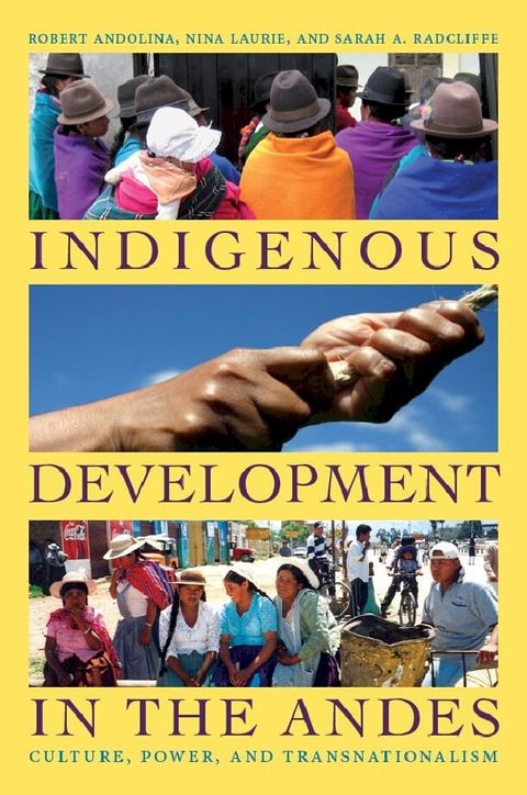 Indigenous Development in the Andes(Kobo/電子書)
