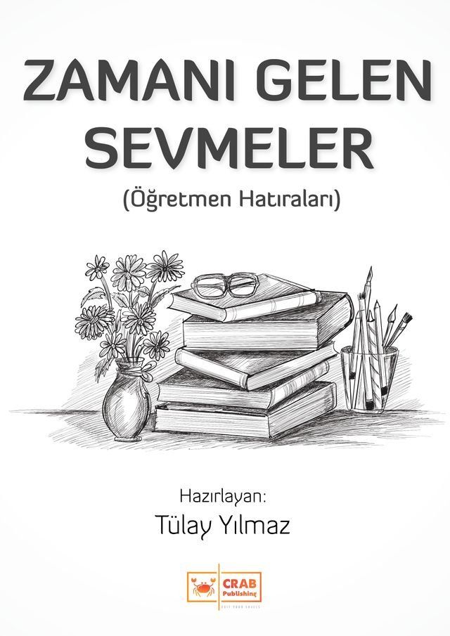  Zamanı Gelen Sevmeler(Kobo/電子書)