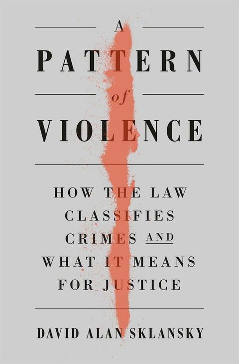 A Pattern of Violence(Kobo/電子書)