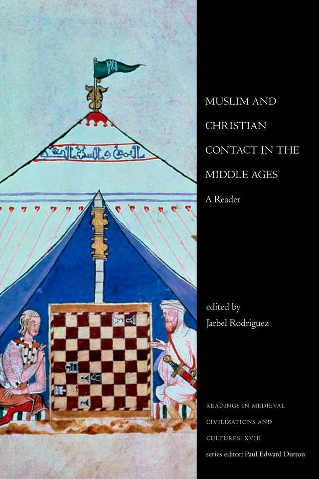  Muslim and Christian Contact in the Middle Ages(Kobo/電子書)