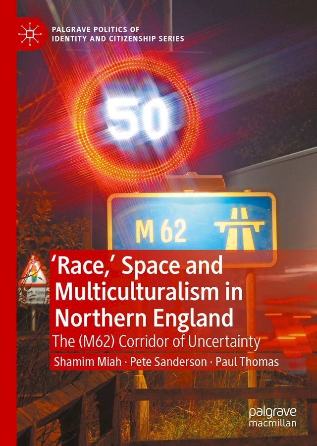  'Race,’ Space and Multiculturalism in Northern England(Kobo/電子書)