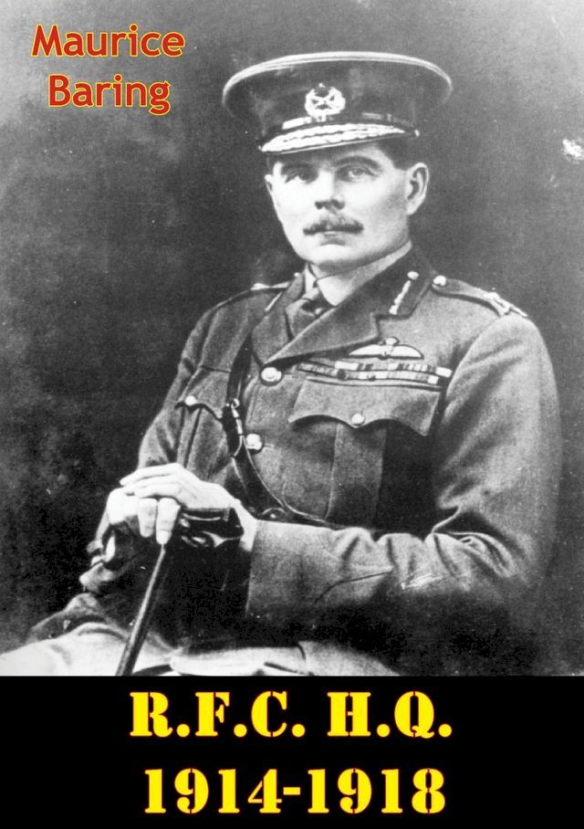  R.F.C. H.Q. 1914-1918 [Illustrated Edition](Kobo/電子書)