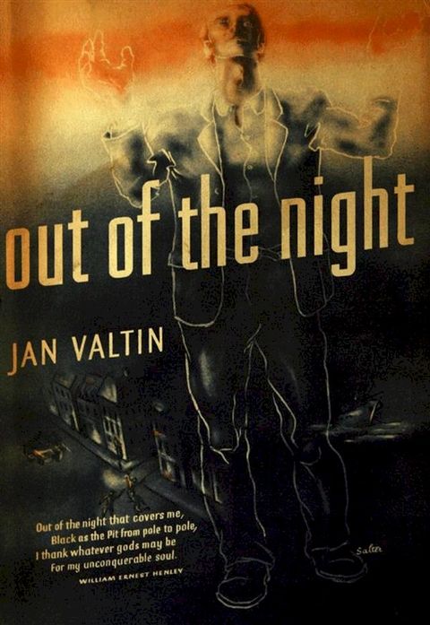 Out of the Night: The Memoir of Richard Julius Herman Krebs alias Jan Valtin(Kobo/電子書)