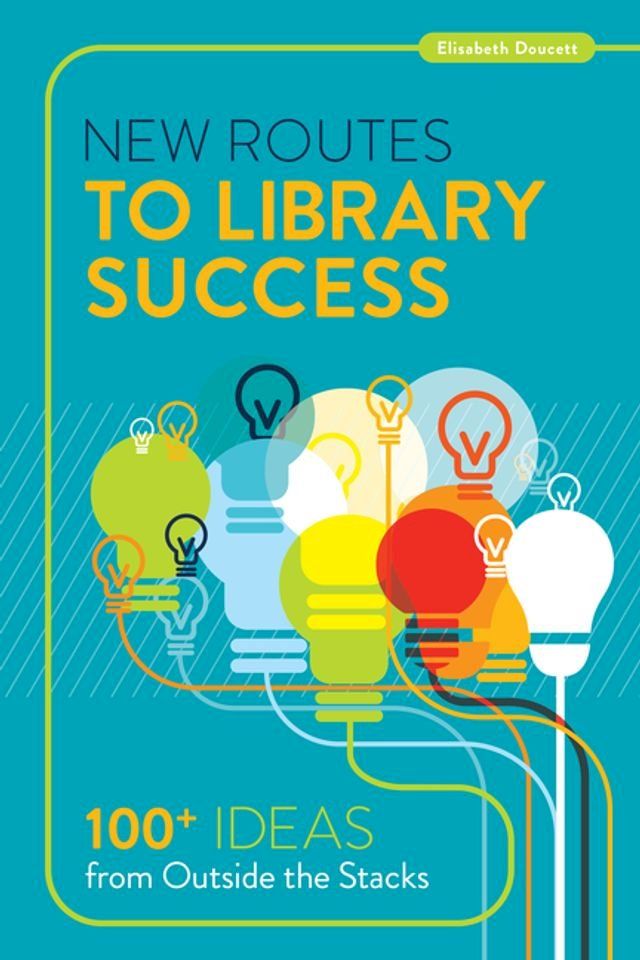  New Routes to Library Success(Kobo/電子書)