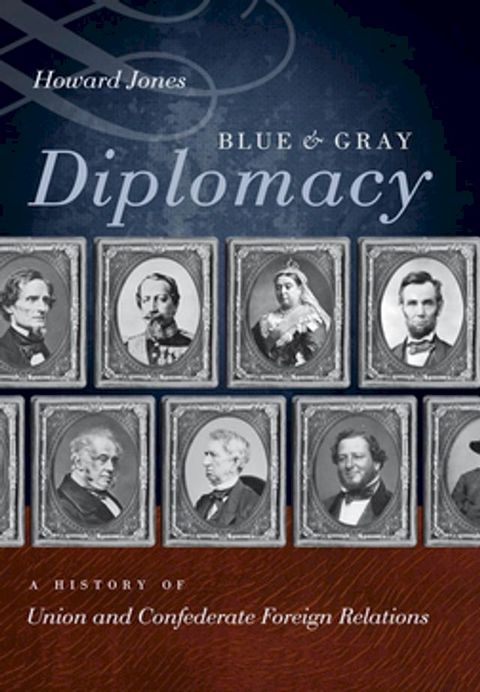 Blue and Gray Diplomacy(Kobo/電子書)