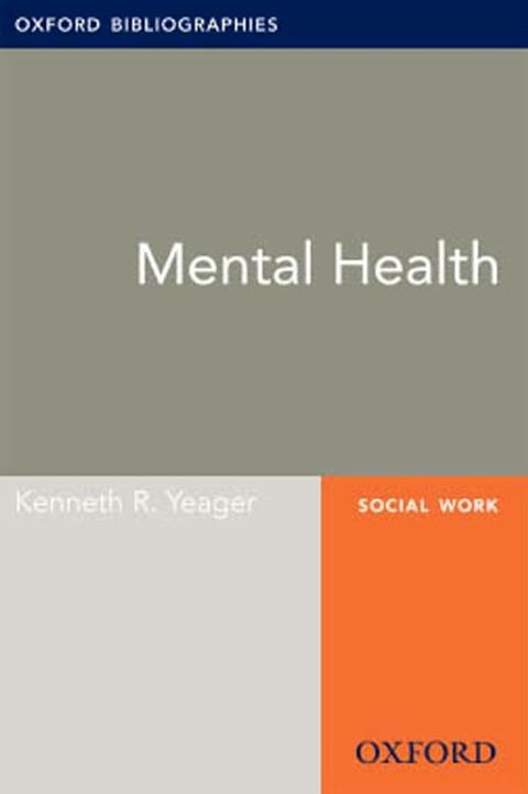 Mental Health: Oxford Bibliographies Online Research Guide(Kobo/電子書)