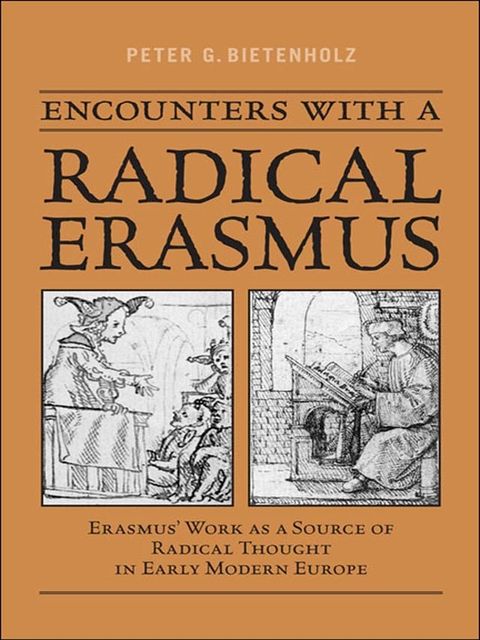 Encounters with a Radical Erasmus(Kobo/電子書)