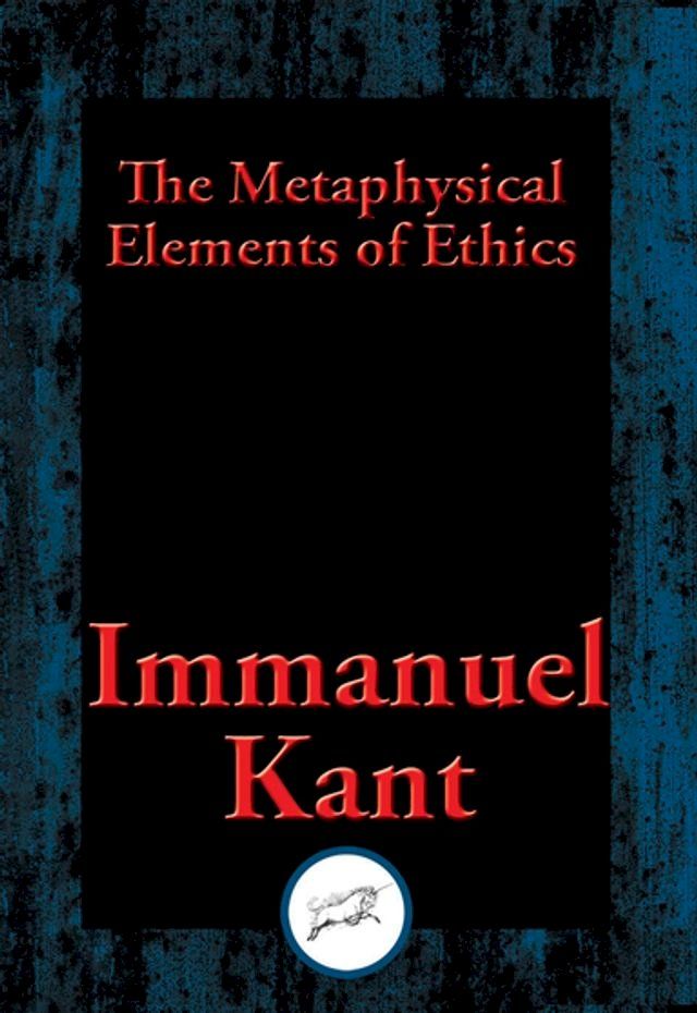  The Metaphysical Elements of Ethics(Kobo/電子書)