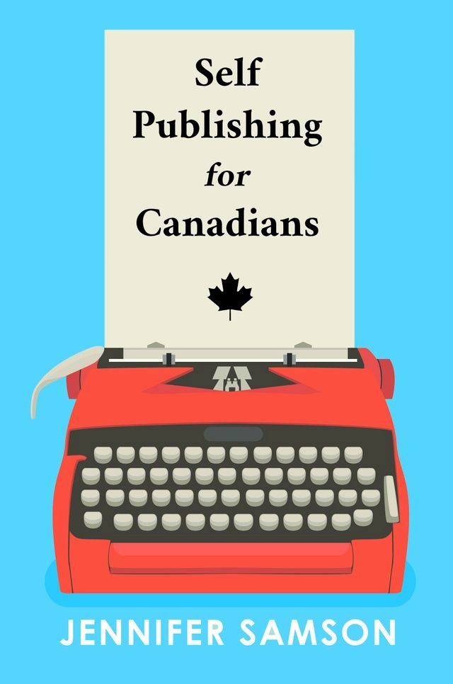  Self Publishing for Canadians(Kobo/電子書)