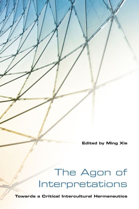 The Agon of Interpretations(Kobo/電子書)