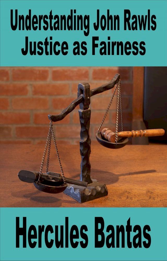  Understanding John Rawls: Justice as Fariness(Kobo/電子書)