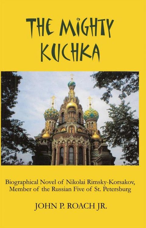 The Mighty Kuchka(Kobo/電子書)