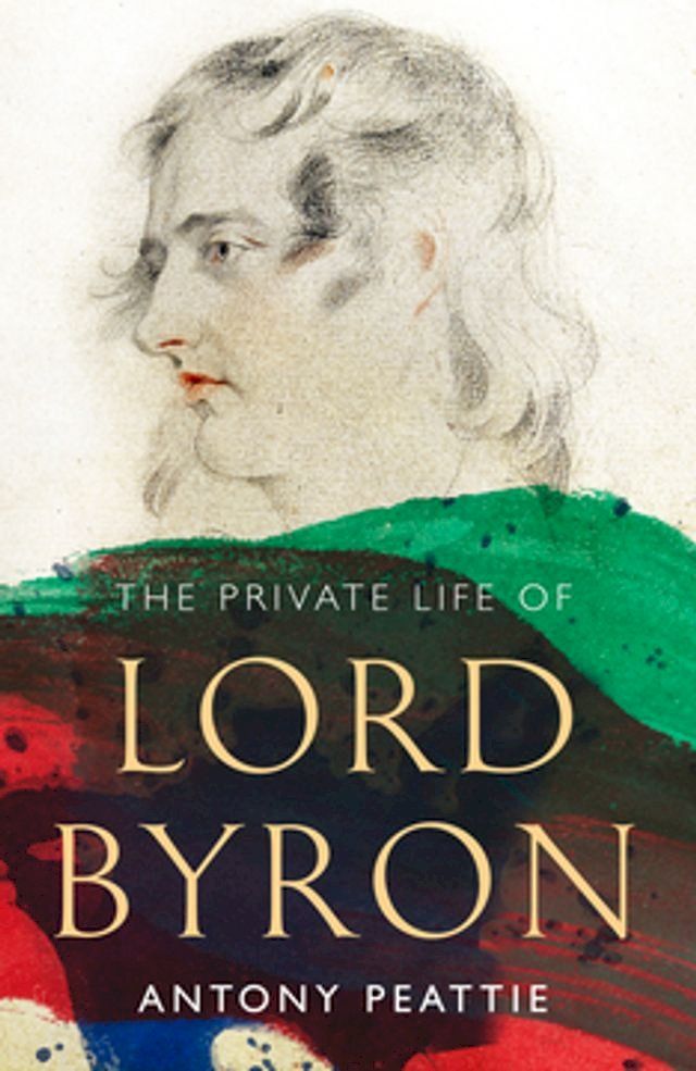  The Private Life of Lord Byron(Kobo/電子書)