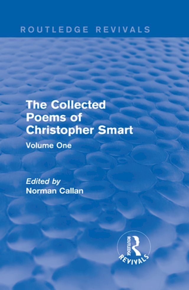  Routledge Revivals: The Collected Poems of Christopher Smart (1949)(Kobo/電子書)