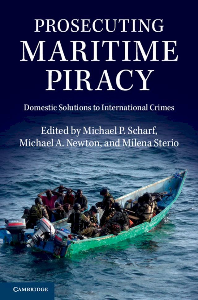  Prosecuting Maritime Piracy(Kobo/電子書)