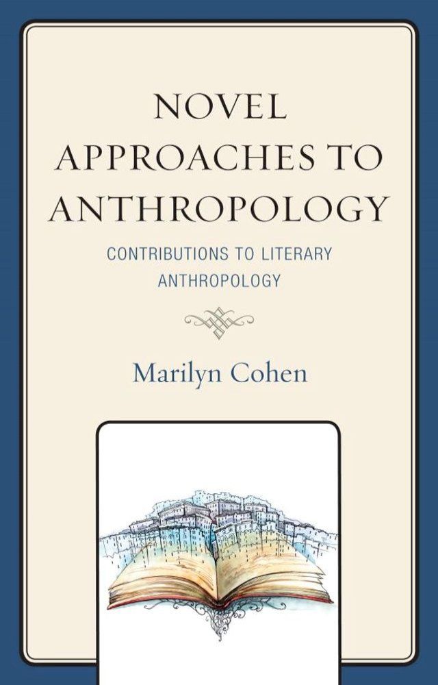  Novel Approaches to Anthropology(Kobo/電子書)