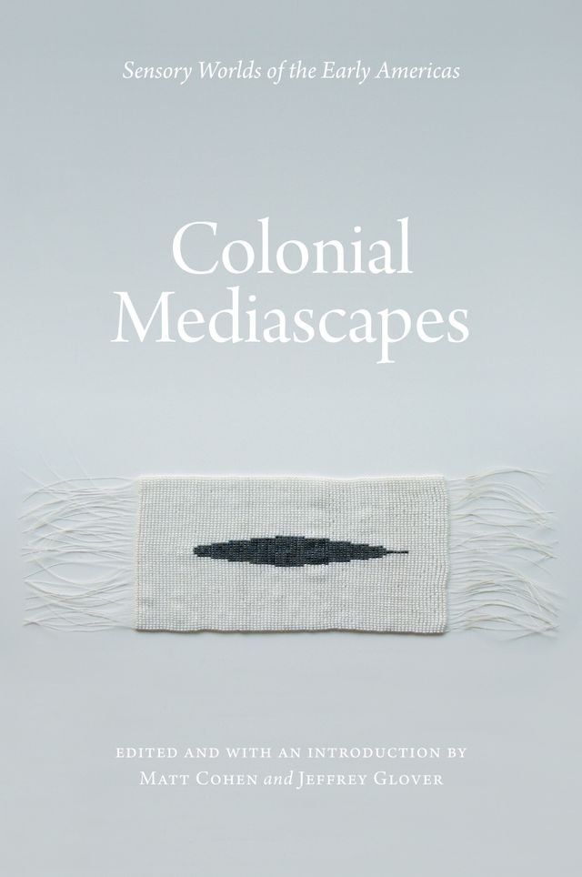  Colonial Mediascapes(Kobo/電子書)