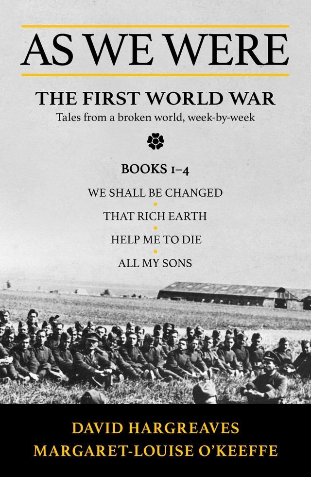  As We Were: The First World War(Kobo/電子書)