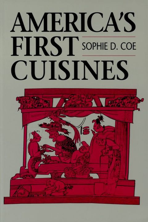 America's First Cuisines(Kobo/電子書)