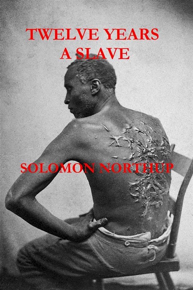  Twelve years a slave(Kobo/電子書)