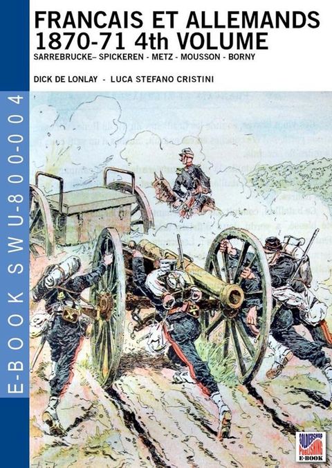 Francais et Allemands 1870-71 4thVolume(Kobo/電子書)