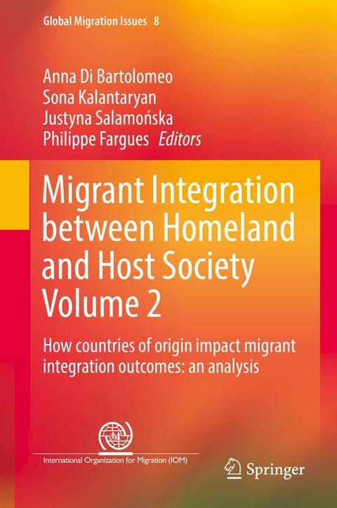 Migrant Integration between Homeland and Host Society Volume 2(Kobo/電子書)