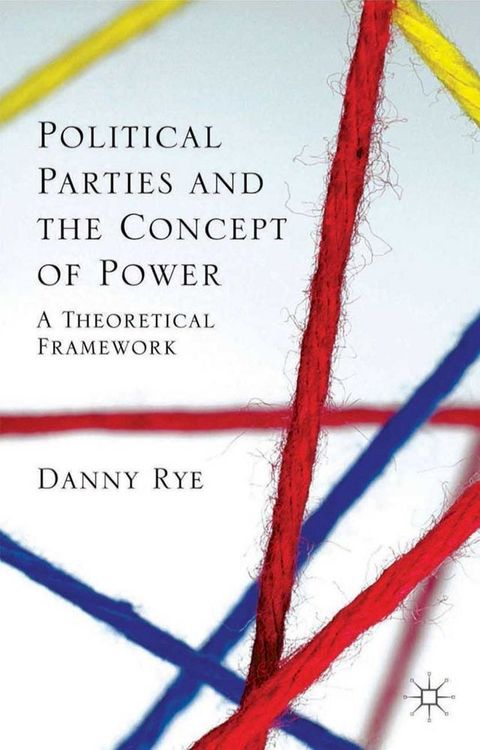 Political Parties and the Concept of Power(Kobo/電子書)