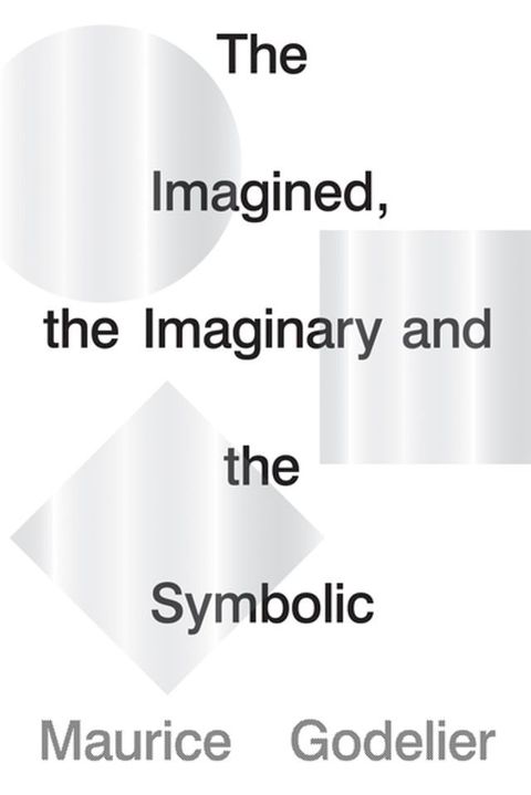 The Imagined, the Imaginary and the Symbolic(Kobo/電子書)