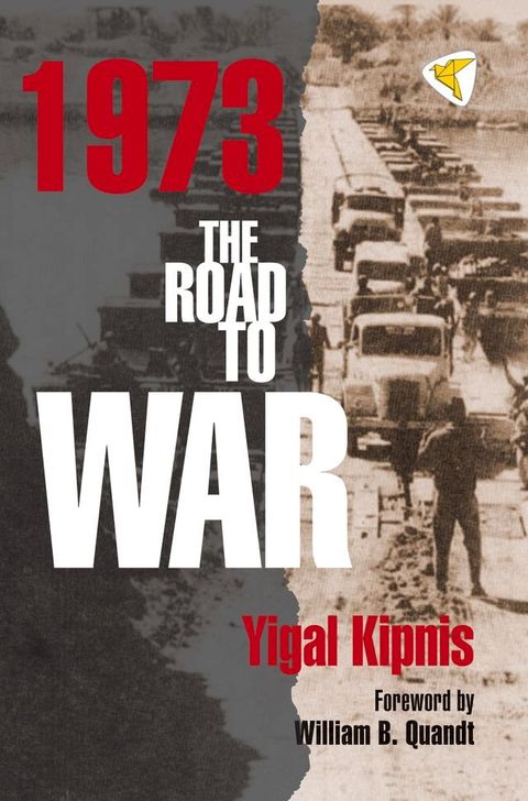 1973: The Road to War(Kobo/電子書)