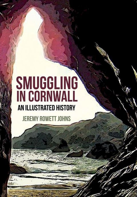 Smuggling in Cornwall(Kobo/電子書)