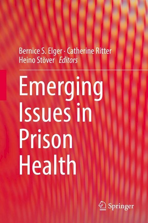 Emerging Issues in Prison Health(Kobo/電子書)