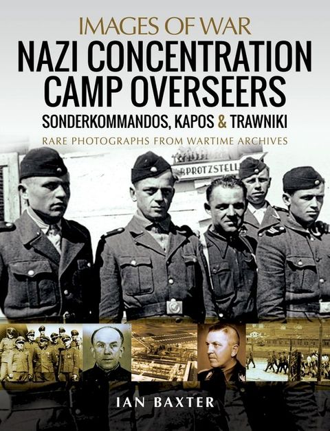 Nazi Concentration Camp Overseers(Kobo/電子書)