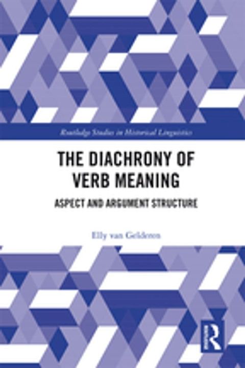 The Diachrony of Verb Meaning(Kobo/電子書)