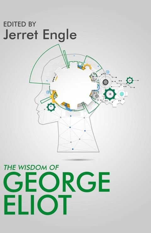 The Wisdom of George Eliot(Kobo/電子書)