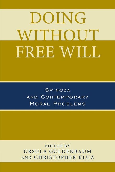 Doing without Free Will(Kobo/電子書)