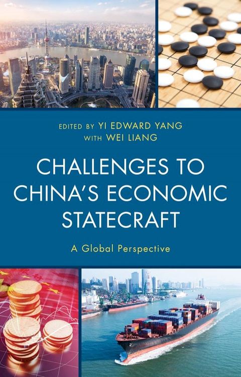 Challenges to China's Economic Statecraft(Kobo/電子書)