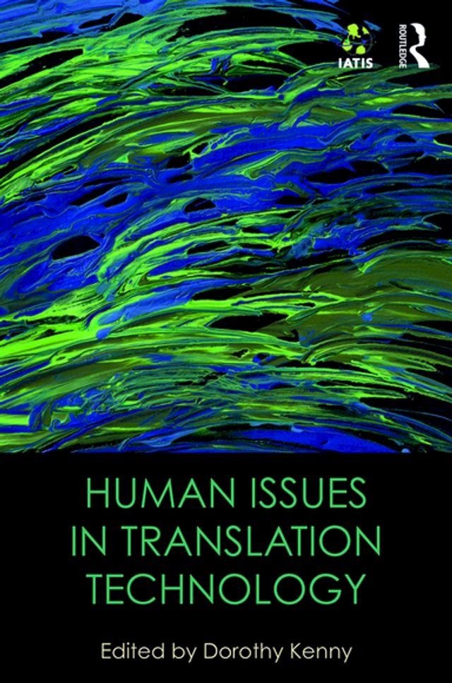  Human Issues in Translation Technology(Kobo/電子書)