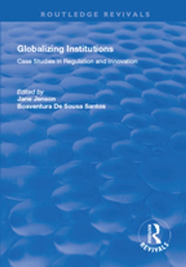  Globalizing Institutions(Kobo/電子書)