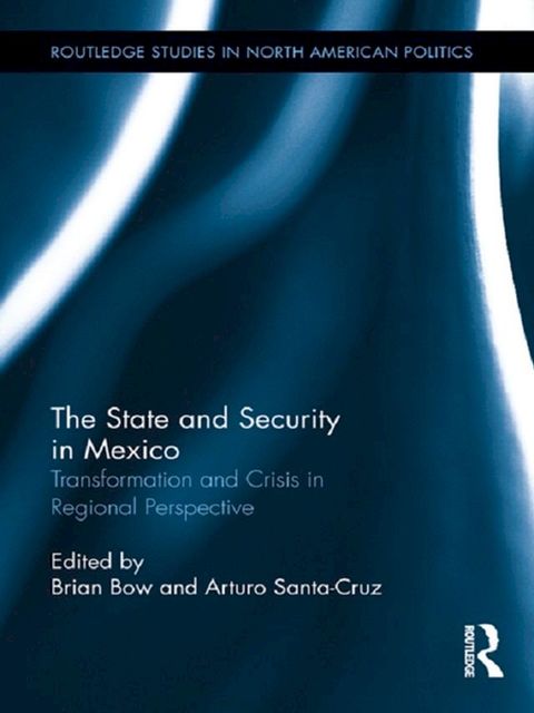 The State and Security in Mexico(Kobo/電子書)