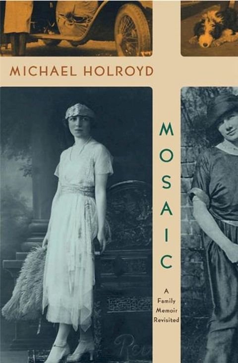 Mosaic: A Family Memoir Revisited(Kobo/電子書)