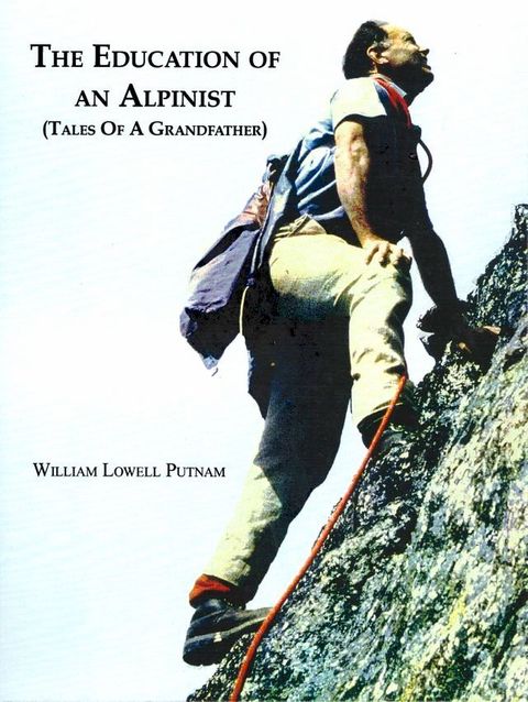 The Education of an Alpinist(Kobo/電子書)