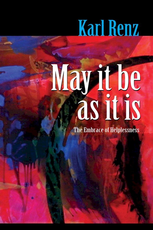  May It Be As It Is(Kobo/電子書)