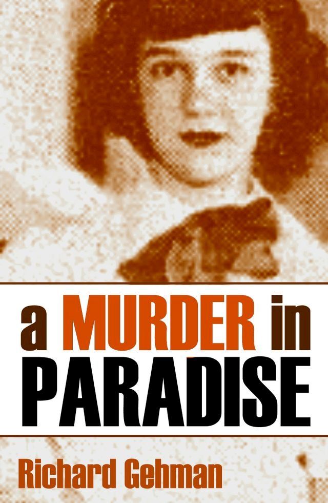  A Murder in Paradise (Expanded, Annotated)(Kobo/電子書)